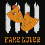 Fake lover